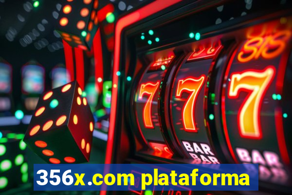 356x.com plataforma